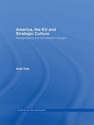 cover image of America, the EU and Strategic Culture